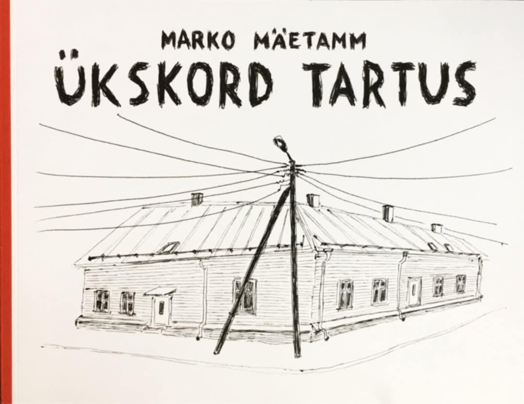 Ükskord Tartus (Unknown Binding)
