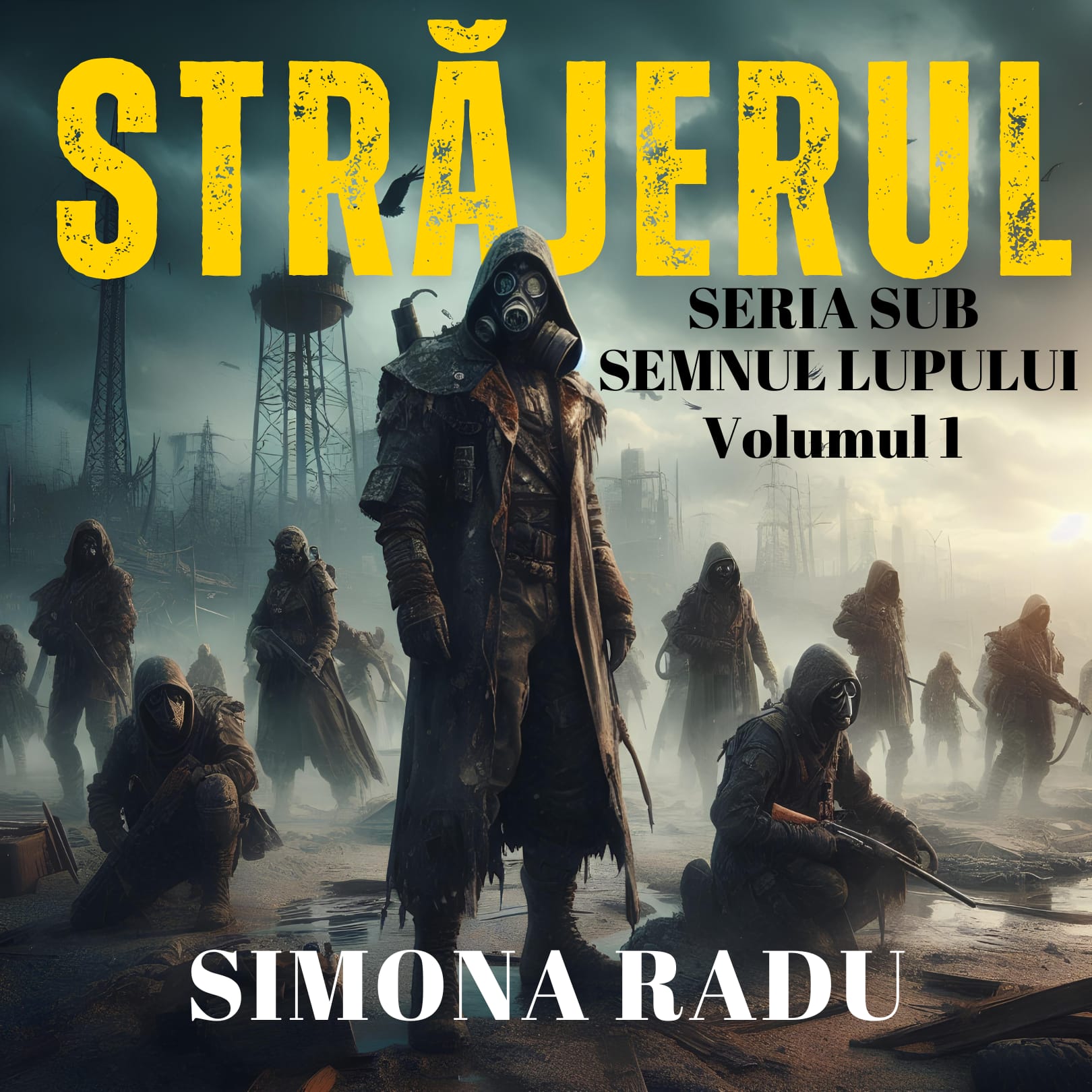 Străjerul (Sub semnul lupului, #1)