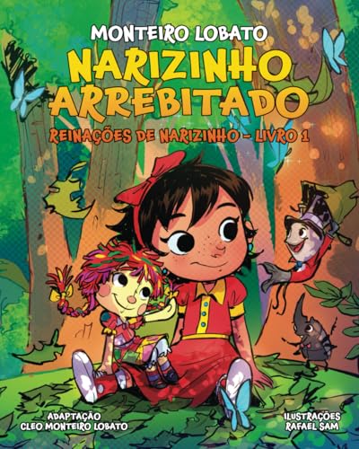 Narizinho Arrebitado: Reinações De Narizinho - Livro 1 (Portuguese Edition)