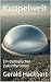 Kuppelwelt by Gerald Hackbart