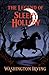 The Legend of Sleepy Hollow