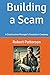 Building a Scam: A Construc...