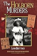 The Holborn Murders: Book 6 in the Mayfair 100 series
