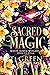Sacred Magic by T.J. Green