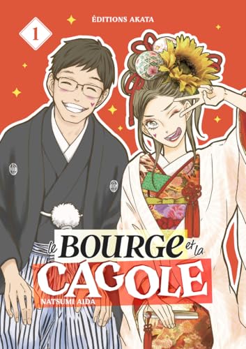 Le Bourge et la Cagole, tome 1 (Le Bourge et la Cagole, #1)