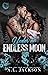 Under an Endless Moon (Moon...