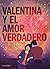 Valentina y el amor verdadero
