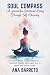 Soul Compass by Ana Barreto Soul Compass by Ana Barreto