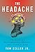 The Headache: The Science o...