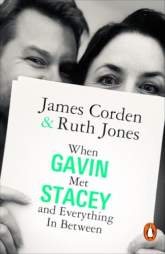 When Gavin Met Stacey and Everything in Between (Kindle Edition)