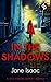 In the Shadows: A chilling ...