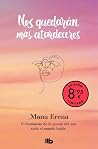 Nos quedarán más ...