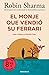 El monje que vendió su Ferr...