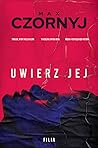 Uwierz jej