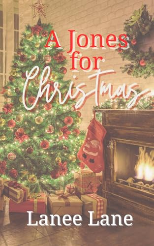 A Jones for Christmas: A BBW Christmas Novella (Kindle Edition)