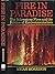 Fire in Paradise: The Yellowstone Fires and the Politics of Environmentalism