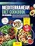 Mediterranean Diet Cookbook for Beginners by ALISON GARNER