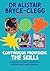 Continuous Provision: The Skills: Enhancing children's development through skills-based learning (Practitioners' Guides)