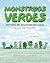 Monstruos verdes by Milena Radovich