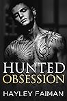 Hunted Obsession ...