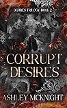 Corrupt Desires