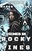 Crimes in Rocky Pines by Marco Magiolo