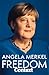 Freedom by Angela Merkel