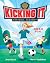 Dream Goal (Kicking It Foot...