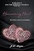 Homecoming Heart by J.K. Morgan Homecoming Heart by J.K. Morgan
