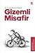 Gizemli Misafir by Ayşe Şeker Kılıç