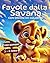 Favole dalla Savana by Vicky White
