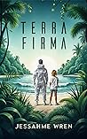 Terra Firma (Terra, #1)