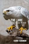 The Lure (A Northwoods Mystery Book 2) The Lure (A Northwoods Mystery Book 2)
