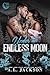 Under an Endless Moon (Moon...