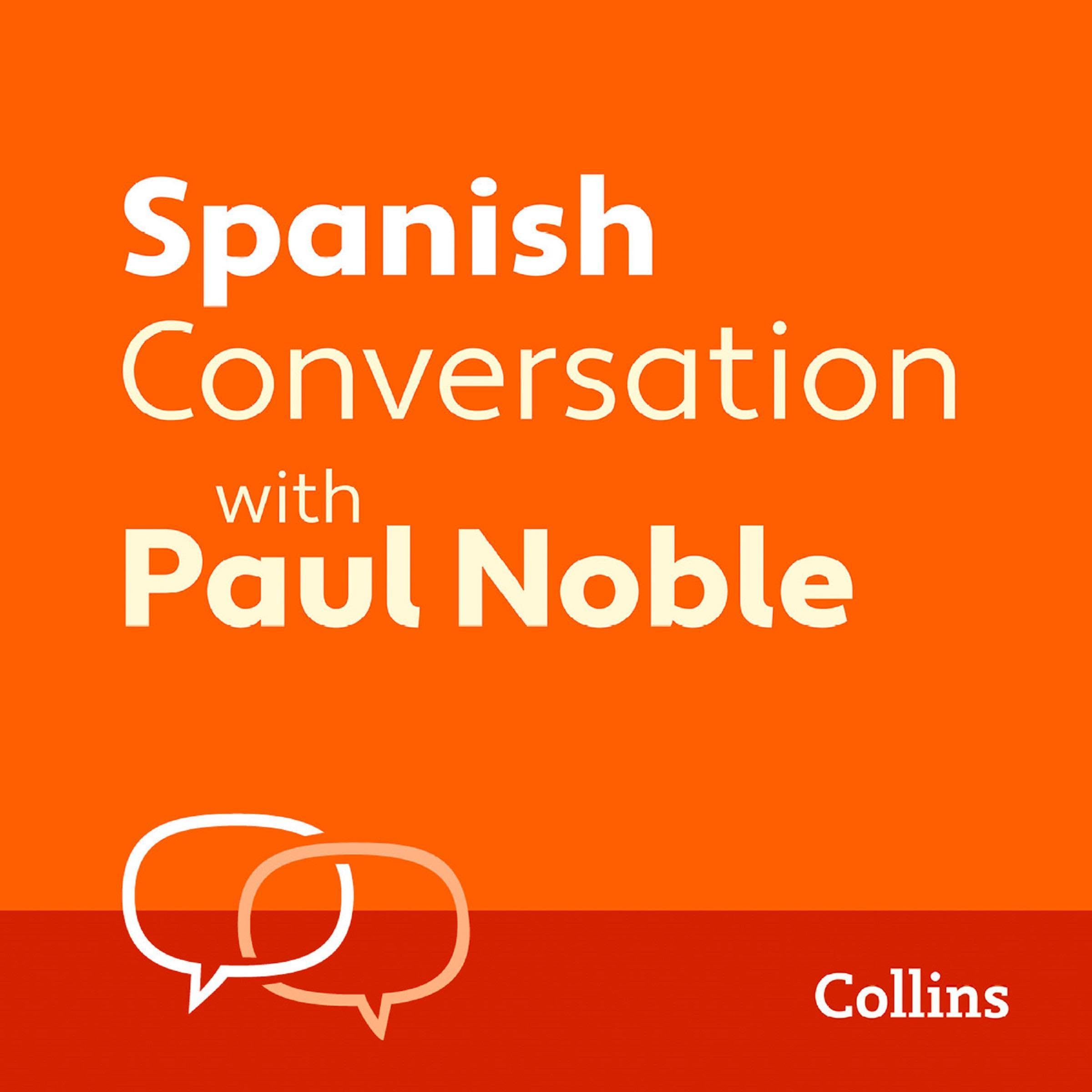 Spanish Conversation with Paul Noble (Audible Audio)