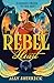 Rebel Heart