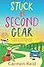 Stuck in Second Gear