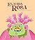 El hada Rosa (NUBEOCHO) (Spanish Edition)