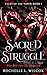 Sacred Struggle (Tales of t...