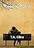 Reed's Point by T.A. Cline Reed's Point by T.A. Cline