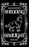 Shedding Starlight