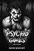 Psycho Games by Rose Knight