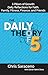 The Daily Theory of 5 (The ...
