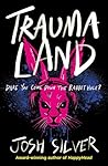 Traumaland