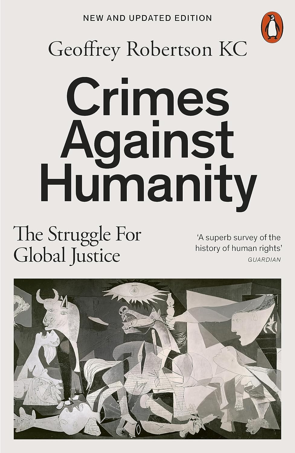 Crimes Against Humanity: The Struggle For Global Justice