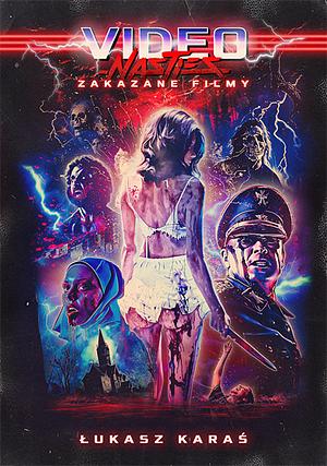 Video nasties. Zakazane filmy