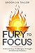 Fury to Focus: Overcoming c...