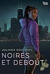 Noires et debout