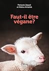 Faut-il être véga...