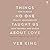 Things No One Taught Us About Love: How to Build Healthy Relationships with Yourself and Others